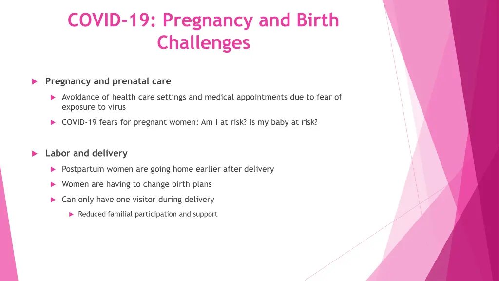 covid 19 pregnancy and birth challenges