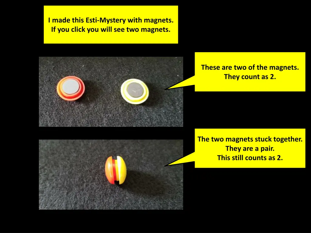 i made this esti mystery with magnets 1