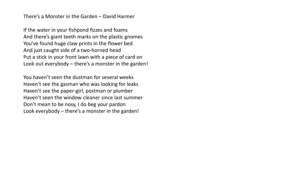 there s a monster in the garden david harmer