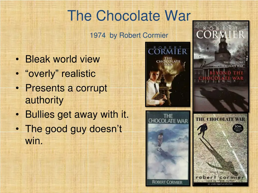 the chocolate war 1974 by robert cormier