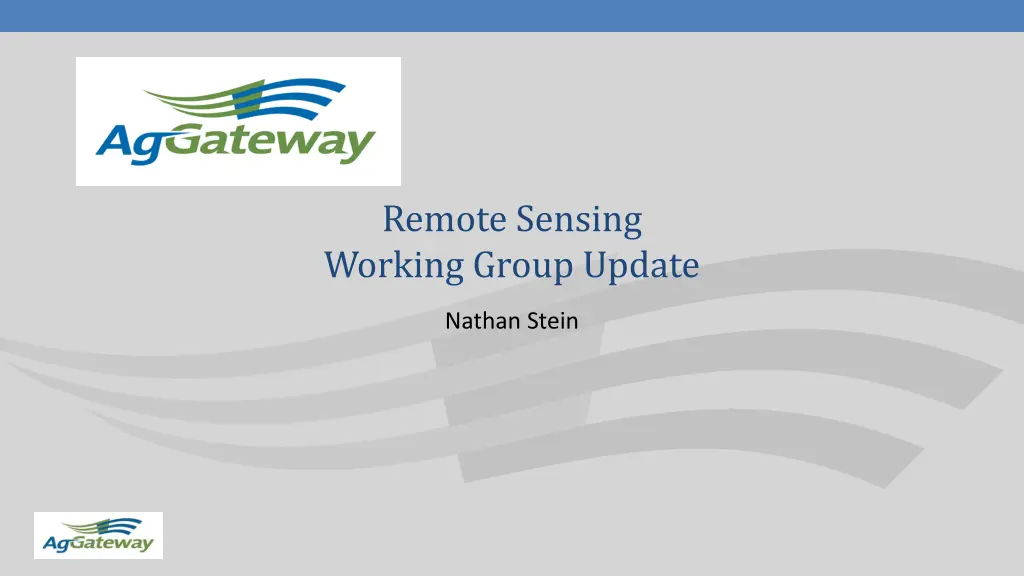 remote sensing working group update