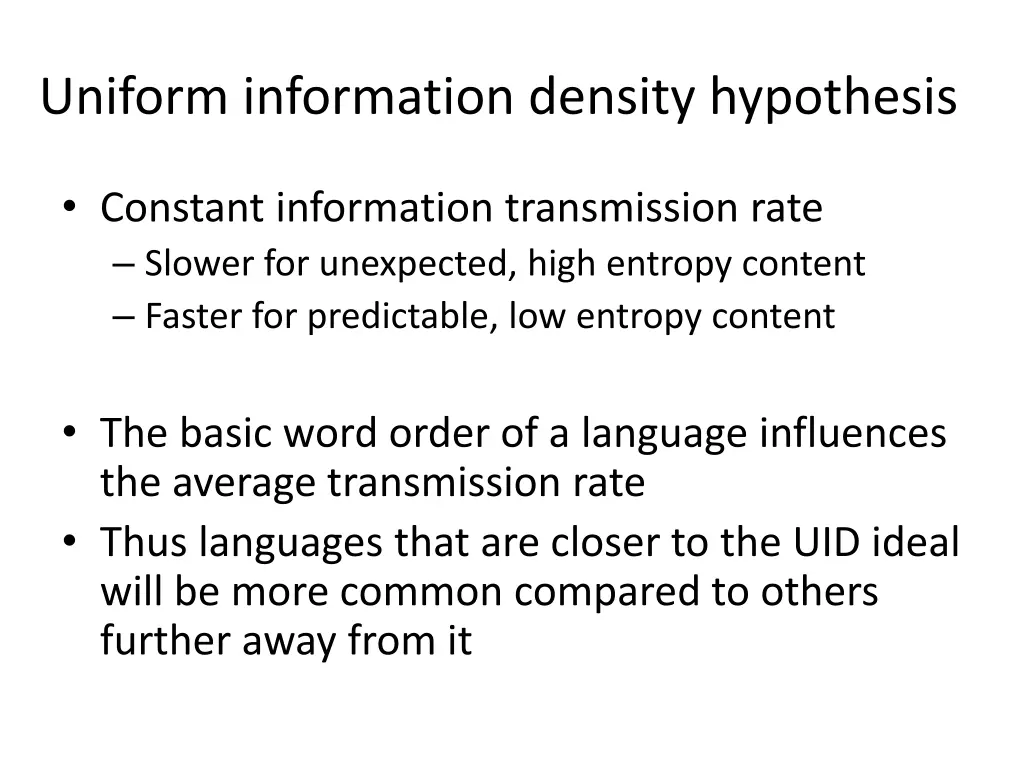 uniform information density hypothesis