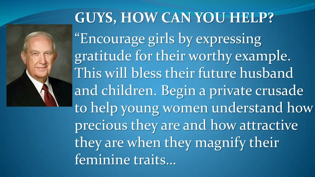 guys how can you help encourage girls