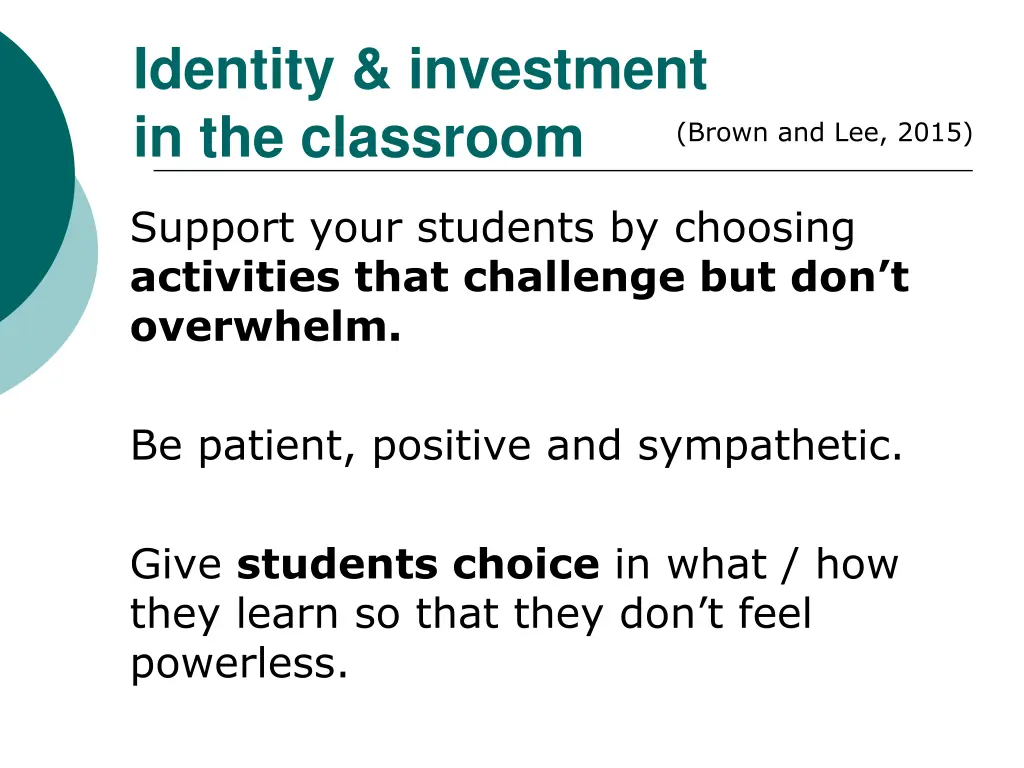 identity investment in the classroom