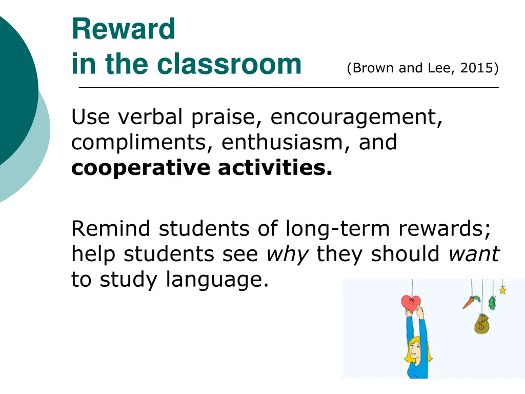 reward in the classroom