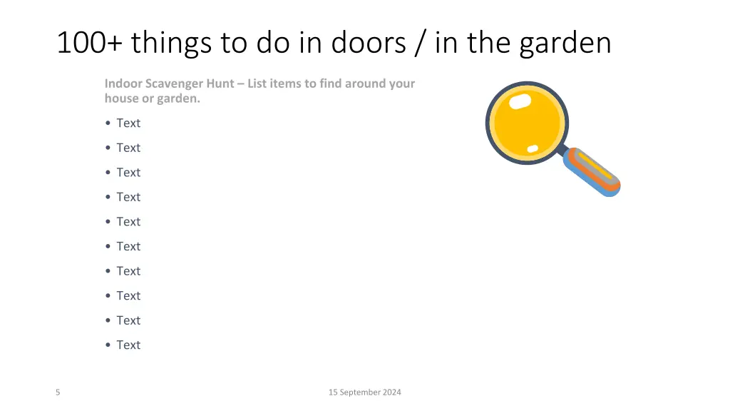 100 things to do in doors in the garden 1