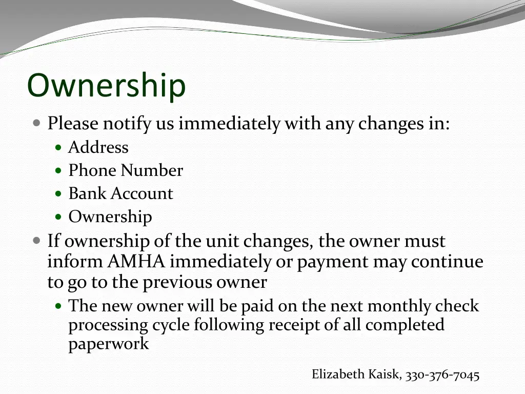 ownership please notify us immediately with