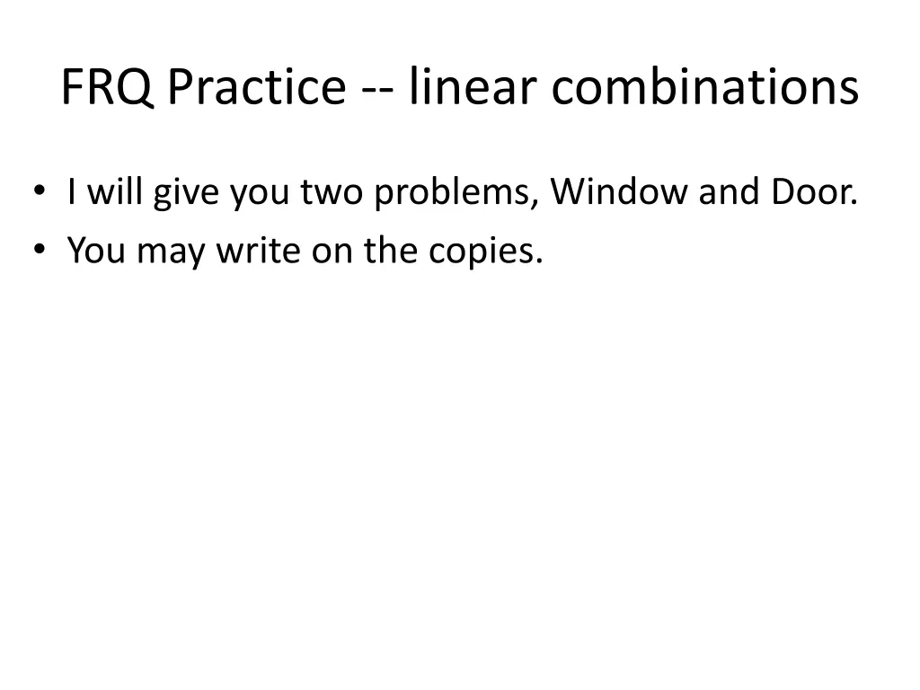 frq practice linear combinations