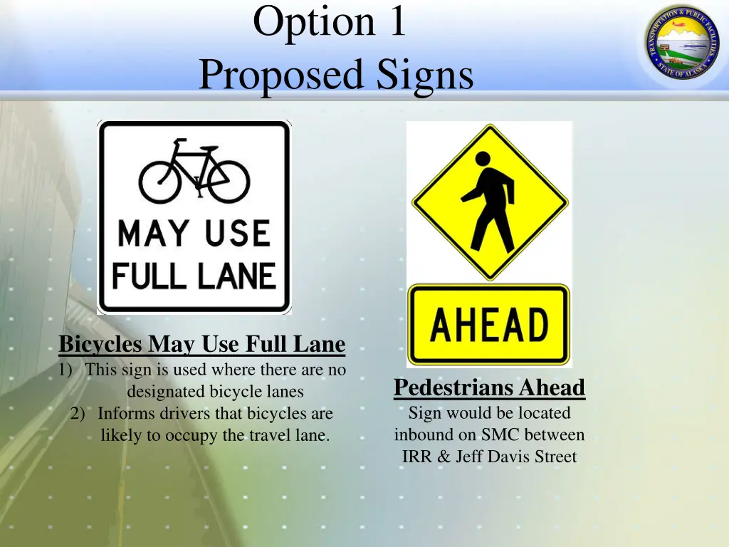 option 1 proposed signs