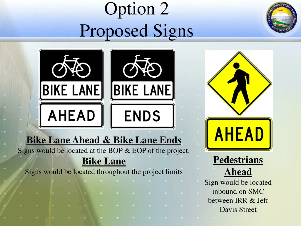 option 2 proposed signs