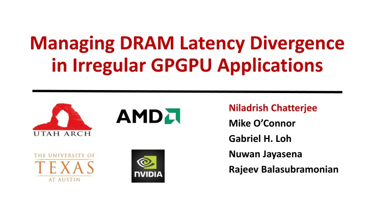 managing dram latency divergence in irregular