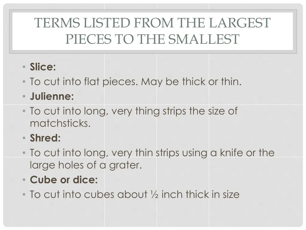 terms listed from the largest pieces