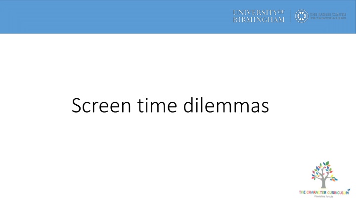 screen time dilemmas