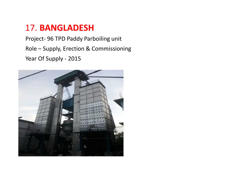 17 bangladesh project 96 tpd paddy parboiling unit