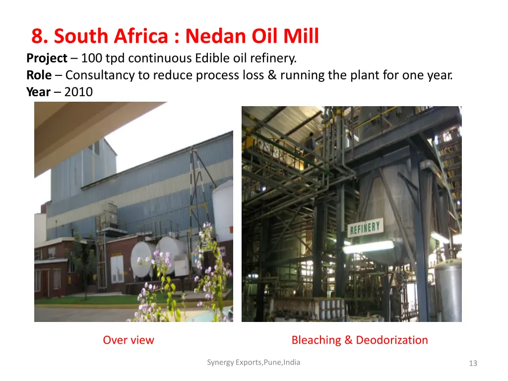 8 south africa nedan oil mill project