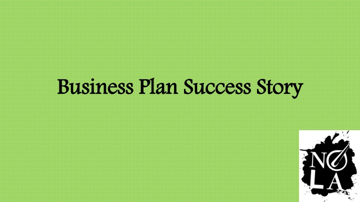 business plan success story