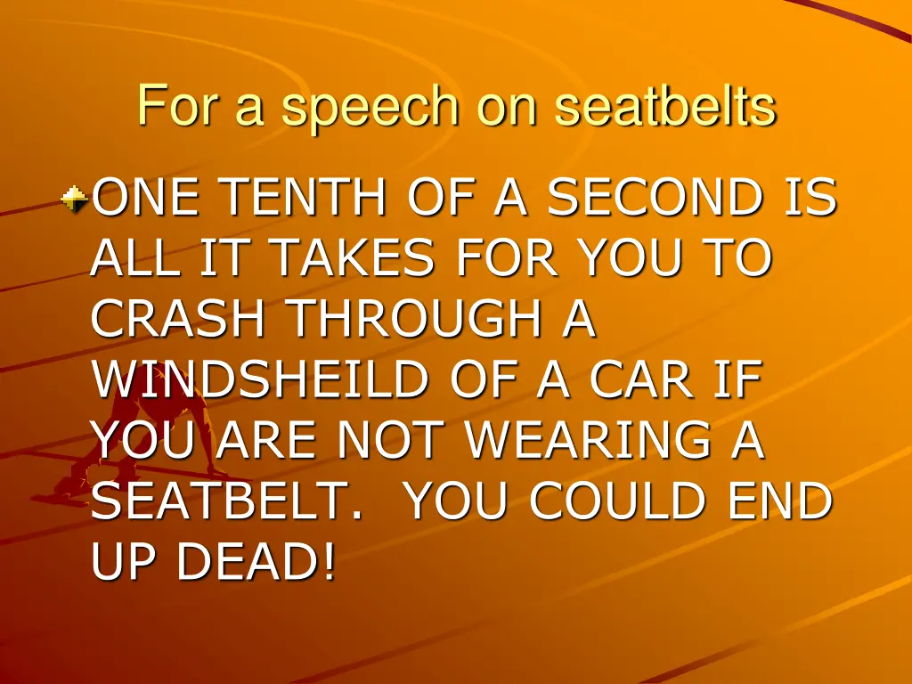 for a speech on seatbelts