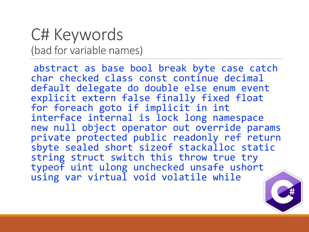 c keywords bad for variable names