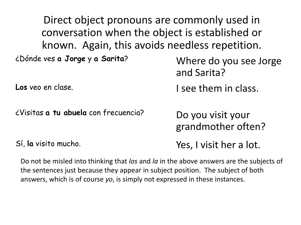 direct object pronouns are commonly used