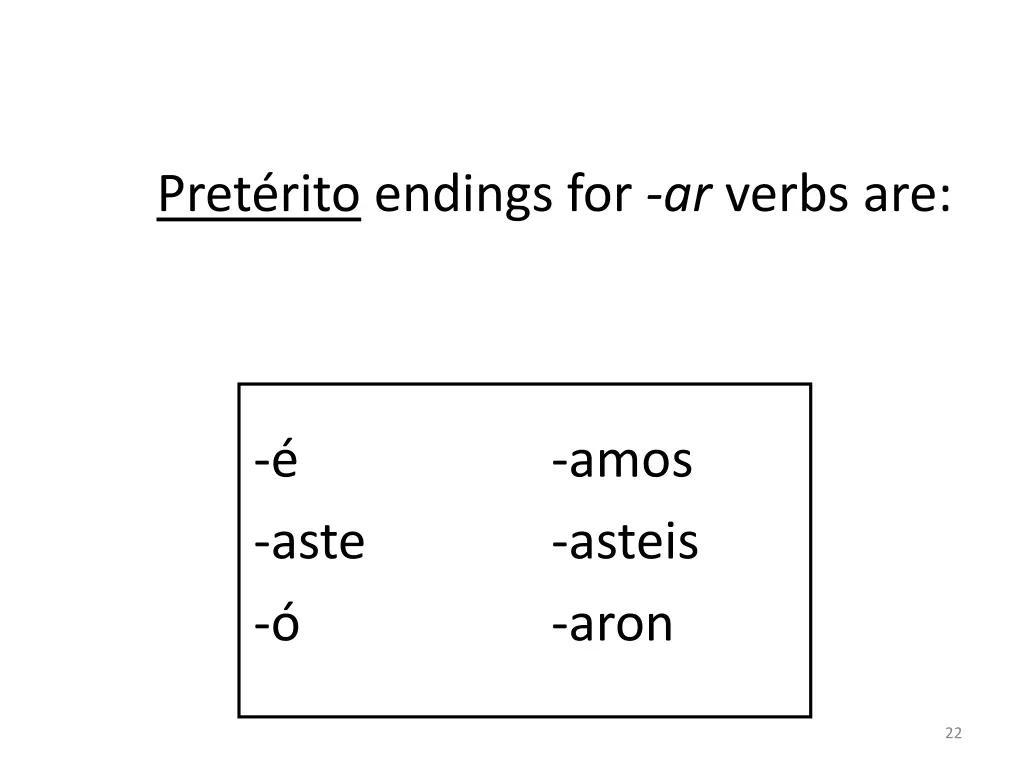 pret rito endings for ar verbs are