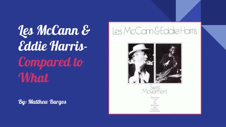 les mccann eddie harris compared to what