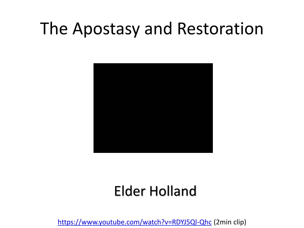 the apostasy and restoration