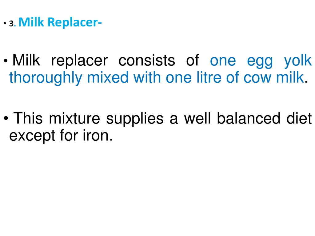 3 milk replacer