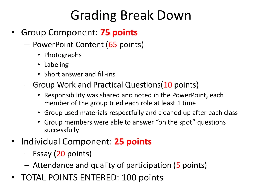 grading break down group component 75 points