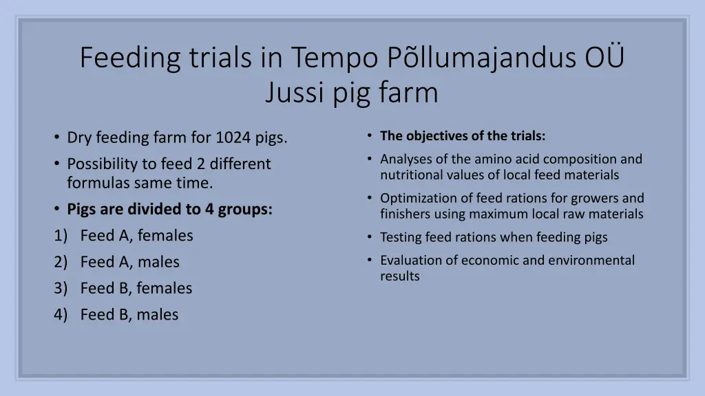 feeding trials in tempo p llumajandus o jussi