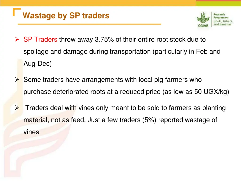 wastage by sp traders