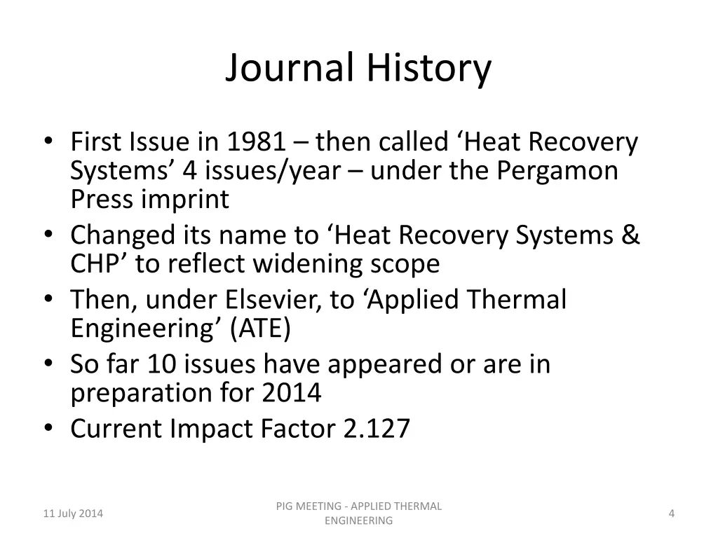 journal history