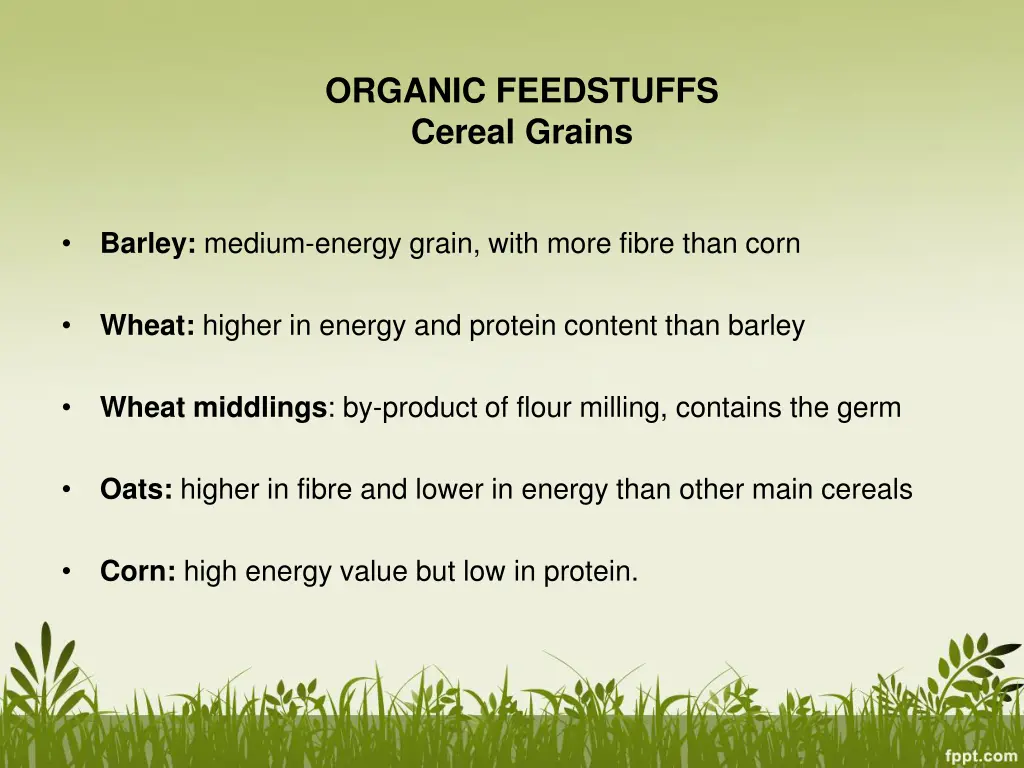 organic feedstuffs cereal grains