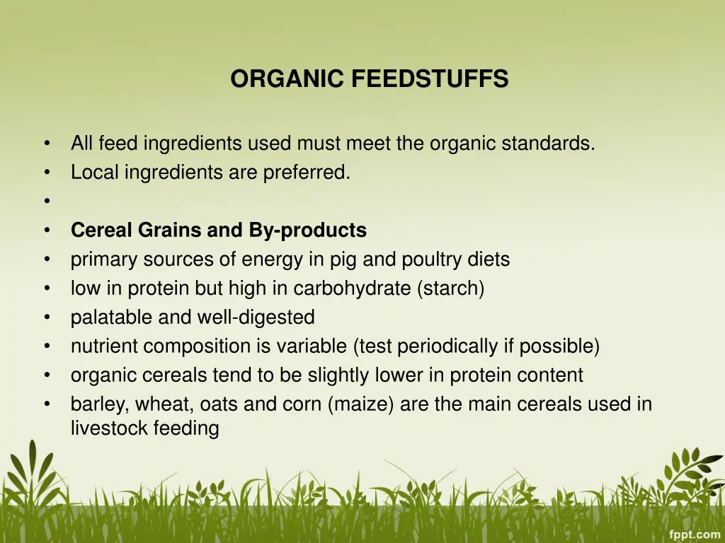 organic feedstuffs