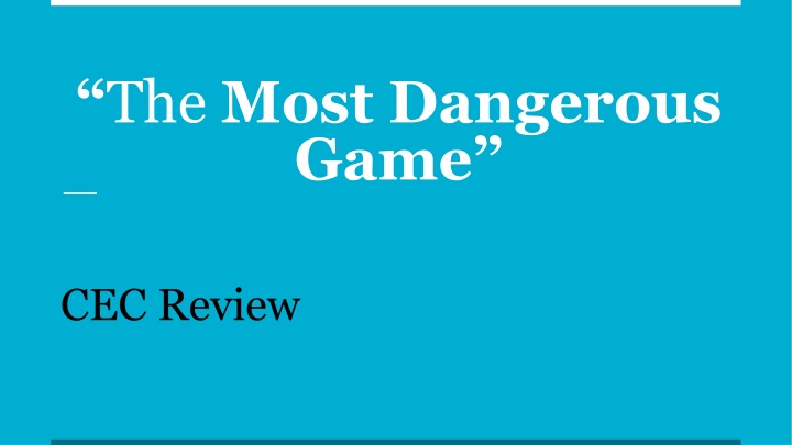 the most dangerous game