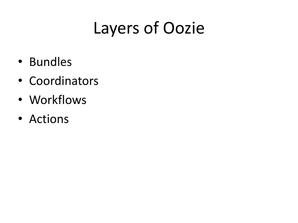 layers of oozie