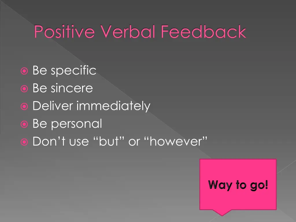 positive verbal feedback