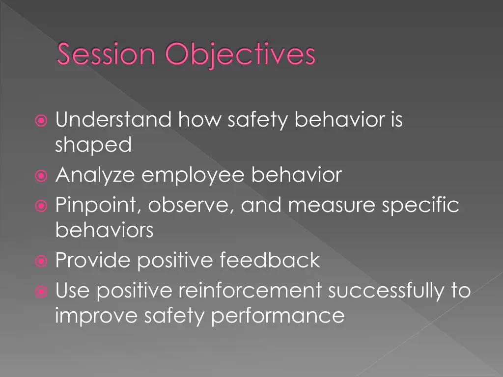 session objectives