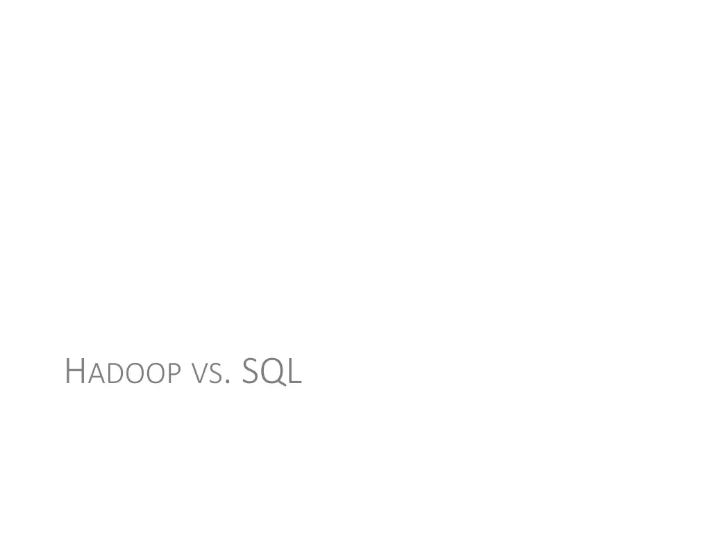 h adoop vs sql