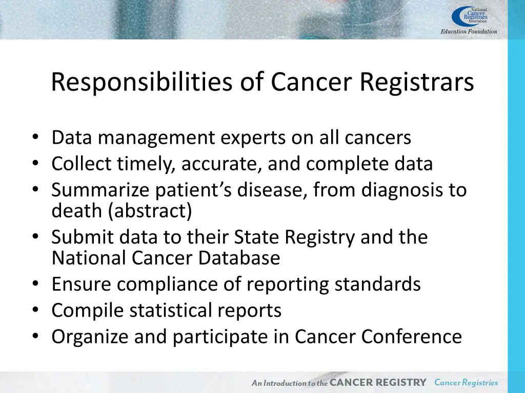 responsibilities of cancer registrars