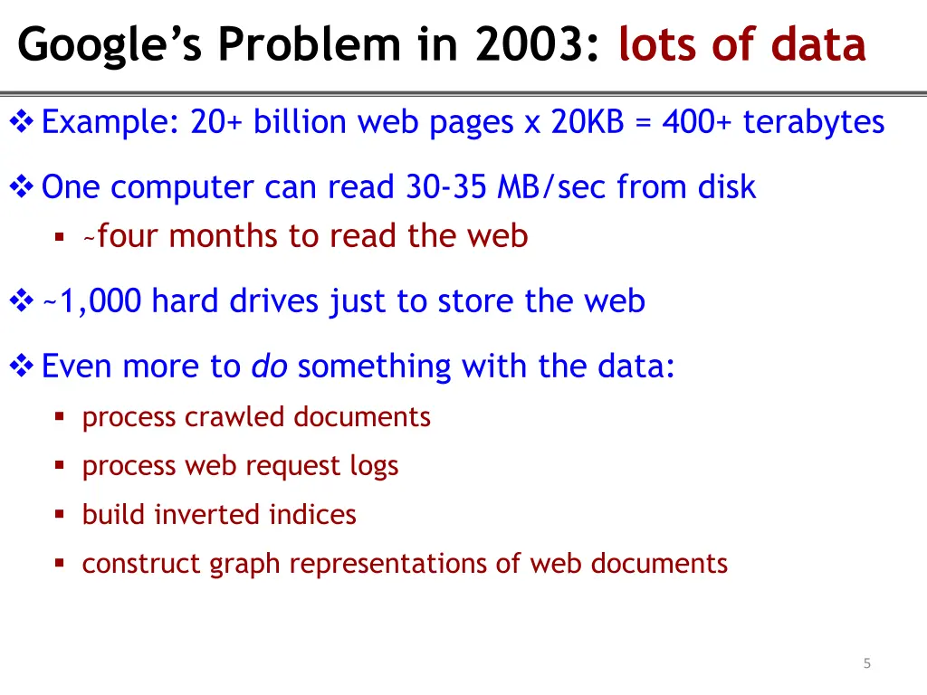 google s problem in 2003 lots of data