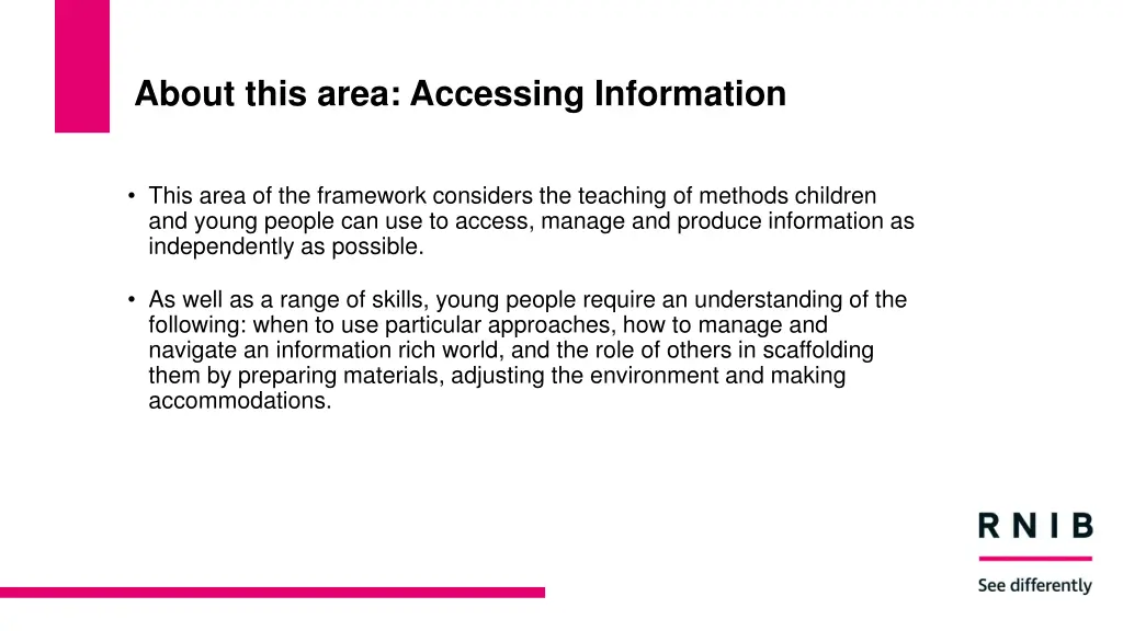 about this area accessing information