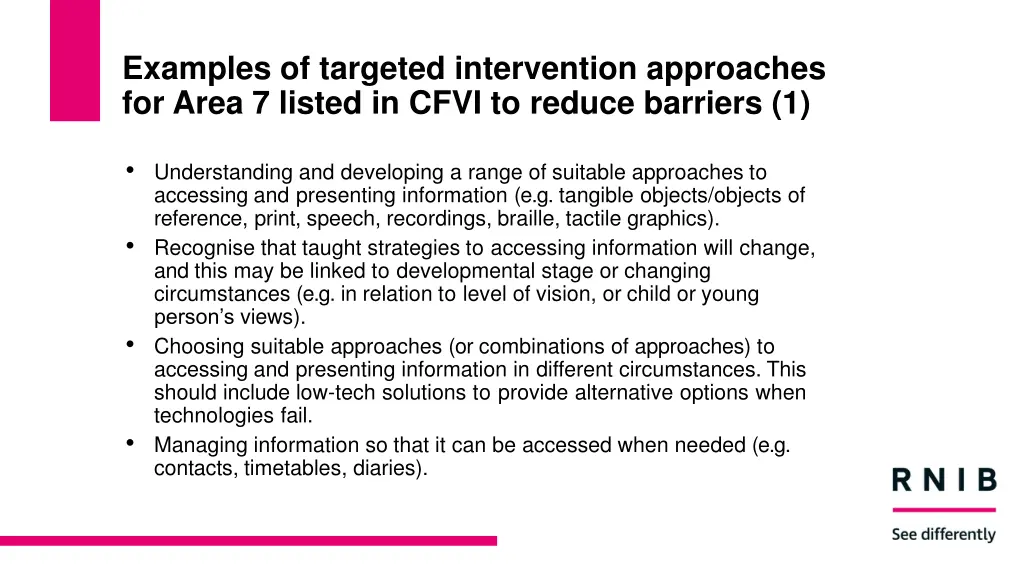 examples of targeted intervention approaches