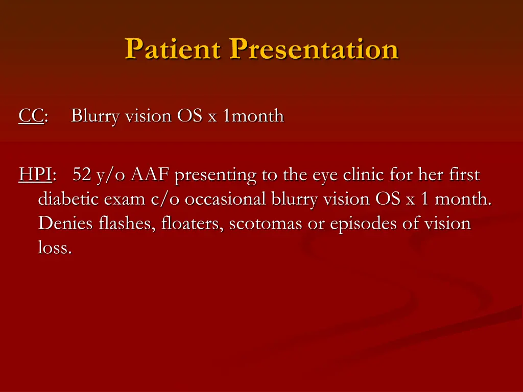 patient presentation