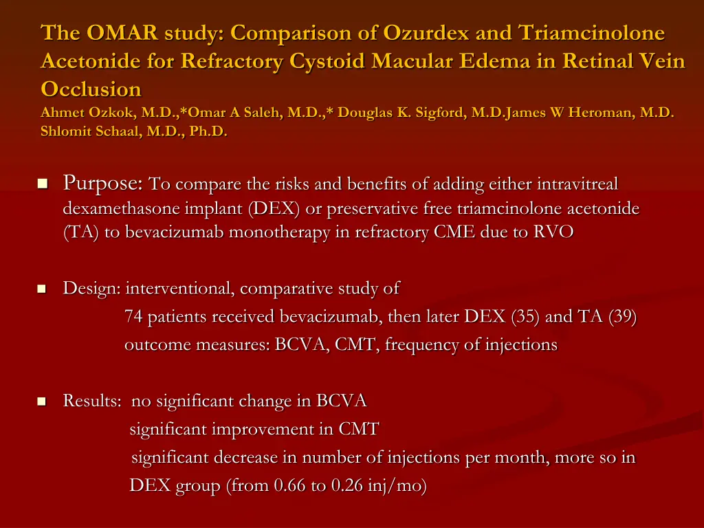 the omar study comparison of ozurdex