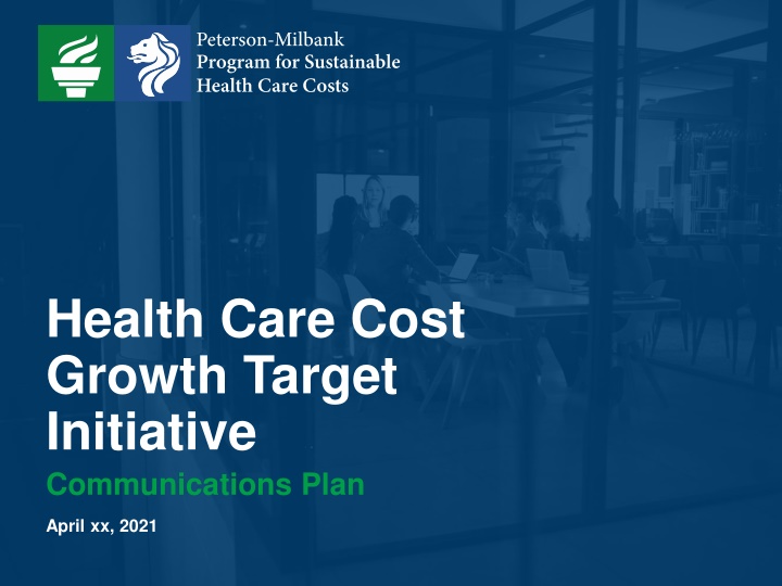 health care cost growth target initiative