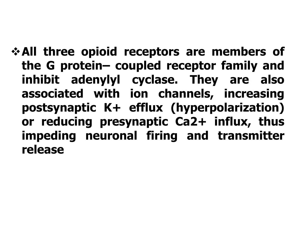 all three opioid receptors are members