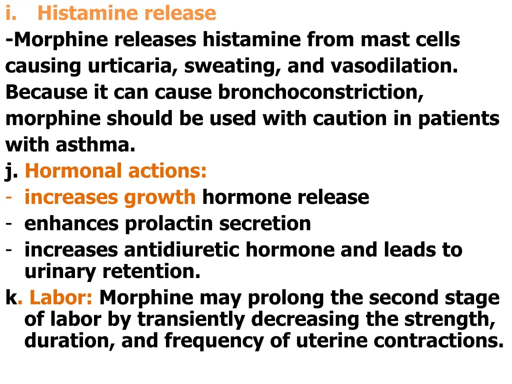 i morphine releases histamine from mast cells