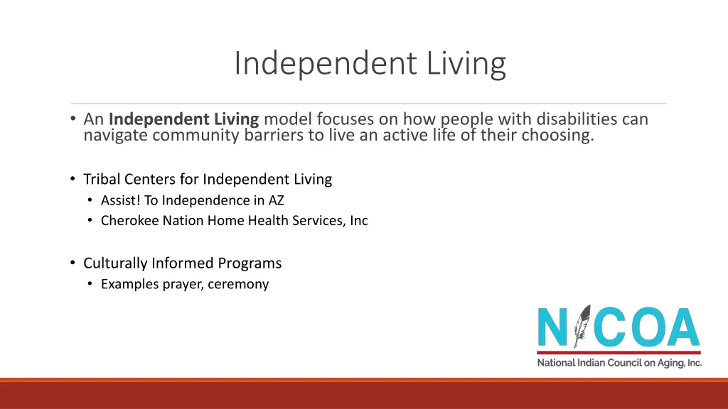 independent living