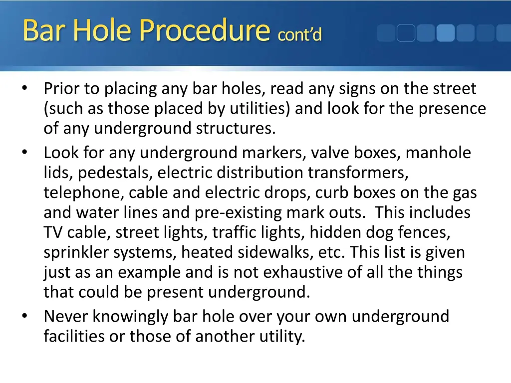 bar hole procedure cont d