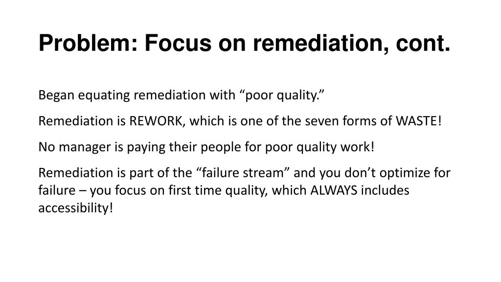 problem focus on remediation cont